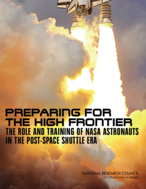 National Academies Press Preparing for the High Frontier - Committee on Human Spaceflight Crew Operations a Aeronautics and Space Engineering Board a Division on Engineering and Physical Sciences a National Research Council