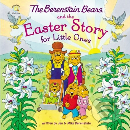 The Berenstain Bears and the Easter Story for Little Ones - kniha z kategorie Pro děti