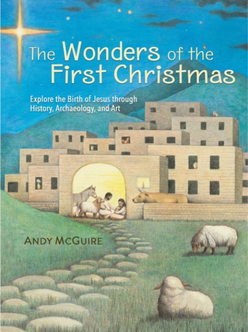 Zondervan Wonders of the First Christmas - McGuire, Andy