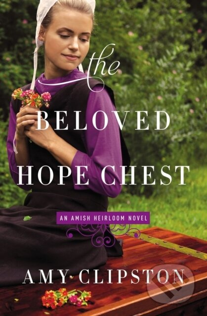 The Beloved Hope Chest - Amy Clipston - kniha z kategorie Romantika