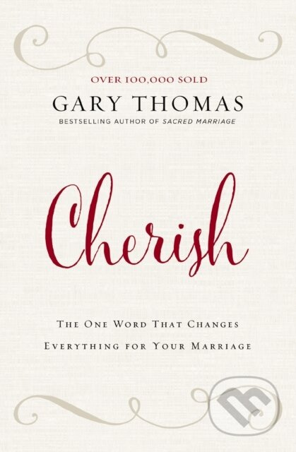 Cherish (The One Word That Changes Everything for Your Marriage) - kniha z kategorie Filozofie