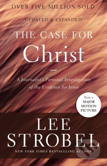 The Case for Christ (A Journalist's Personal Investigation of the Evidence for Jesus) - kniha z kategorie Pro děti