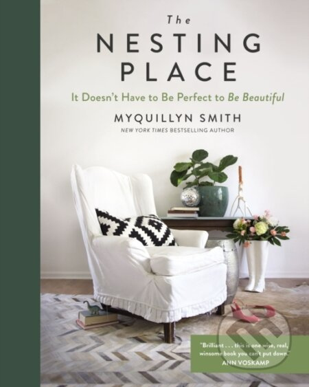 The Nesting Place (It Doesn't Have to Be Perfect to Be Beautiful) - kniha z kategorie Zdraví a životní styl