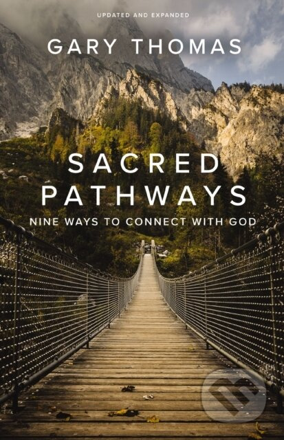 Sacred Pathways (Nine Ways to Connect with God) - Gary Thomas - kniha z kategorie Filozofie