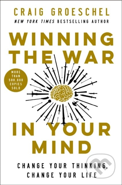 Winning the War in Your Mind (Change Your Thinking, Change Your Life) - kniha z kategorie Filozofie