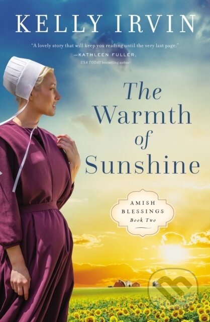 The Warmth of Sunshine - Kelly Irvin - kniha z kategorie Beletrie