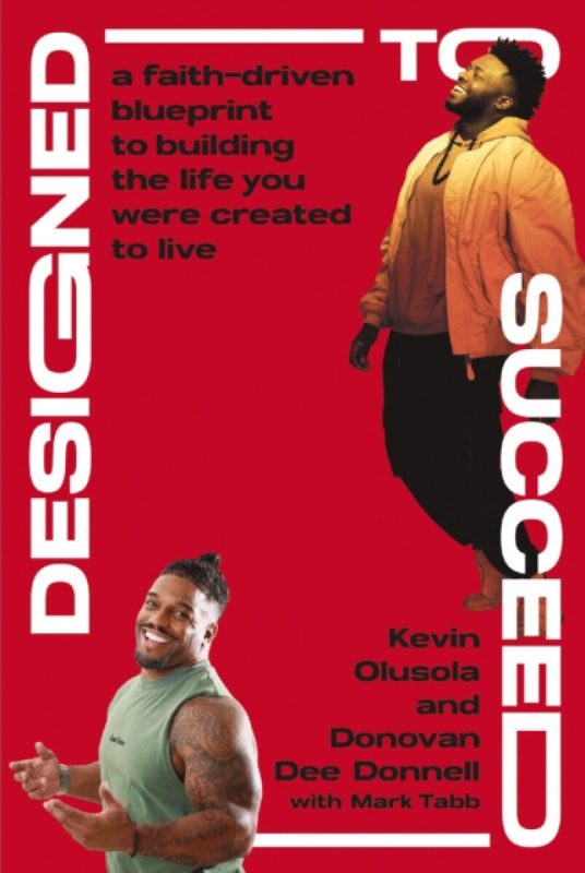 Zondervan Designed to Succeed - Olusola, Kevin a Donnell, Donovan