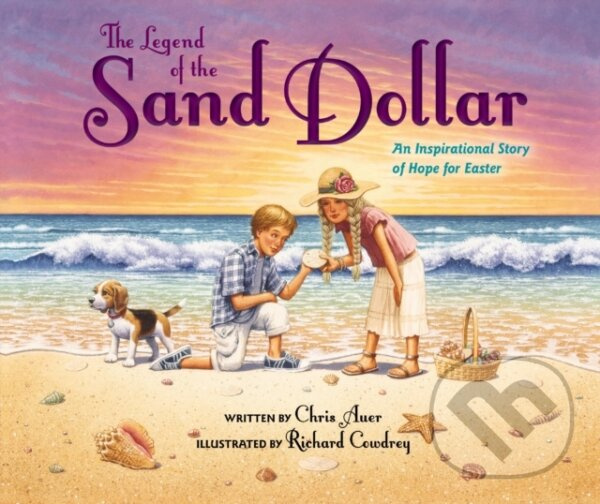 The Legend of the Sand Dollar, Newly Illustrated Edition - kniha z kategorie Naučné knihy