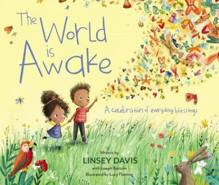 World Is Awake, A celebration of everyday blessings Zondervan