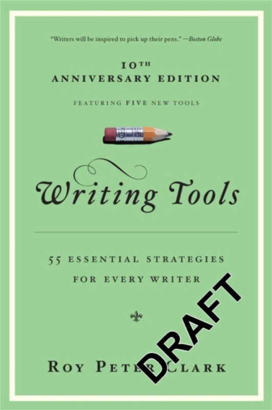 Writing Tools (50 Essential Strategies for Every Writer) - kniha z kategorie Humanitní a společenské vědy