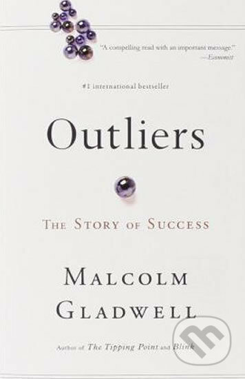 Outliers (The Story Of Success) - Malcolm Gladwell
