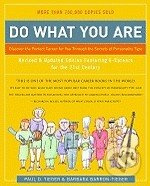 Do What You Are (Discover the Perfect Career for You Through the Secrets of Personality Type) - kniha z kategorie Beletrie