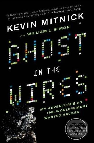 Ghost in the Wires (My Adventures as the World's Most Wanted Hacker) - kniha z kategorie Životopisy