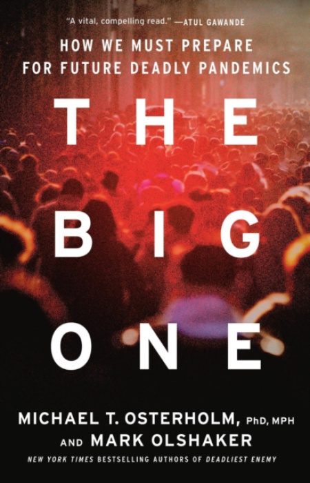 Little, Brown & Company Big One - Olshaker, Mark a Osterholm, Michael T.