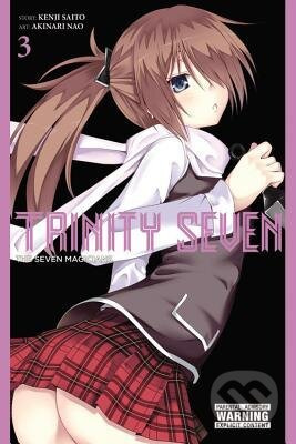 Trinity Seven, Vol. 3: The Seven Magicians - Kenji Saito, Akinari Nao (Ilustrátor) - kniha z kategorie Komiksy