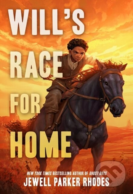 Will’s Race for Home (Coretta Scott King Author Award Winner) - kniha z kategorie Naučné knihy