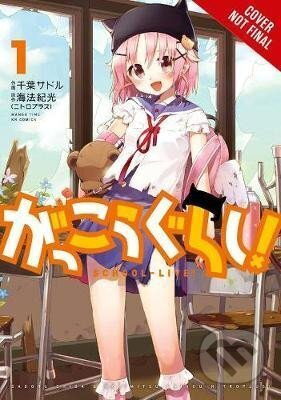 School-Live! 1 - Norimitsu Kaiho