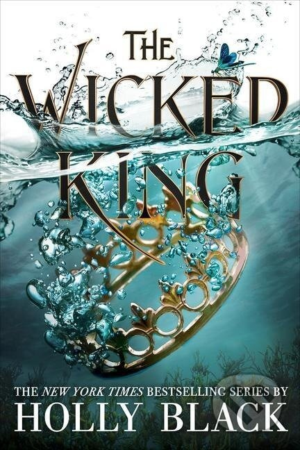 The Wicked King - Holly Black