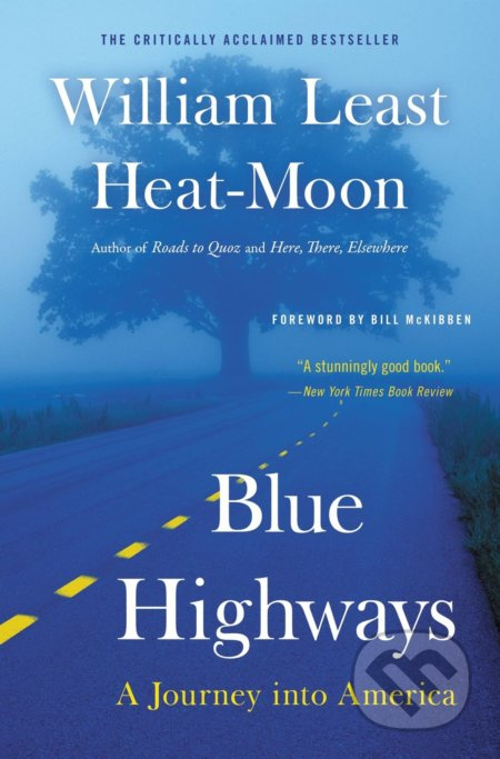Blue Highways (A Journey into America) - William Least Heat Moon - kniha z kategorie Cestopisy