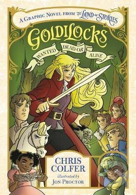 Goldilocks: Wanted Dead or Alive - Chris Colfer - kniha z kategorie Beletrie pro děti