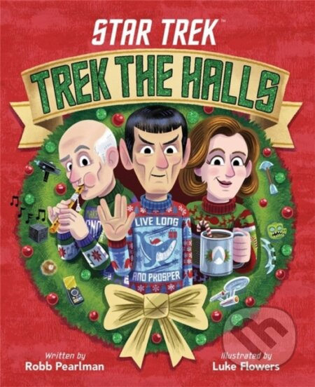 Star Trek: Trek the Halls - Robb Pearlman - kniha z kategorie Pro děti