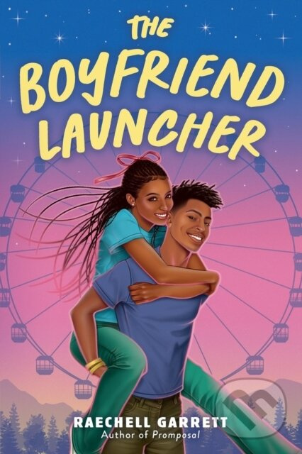 The Boyfriend Launcher - Raechell Garrett - kniha z kategorie Beletria