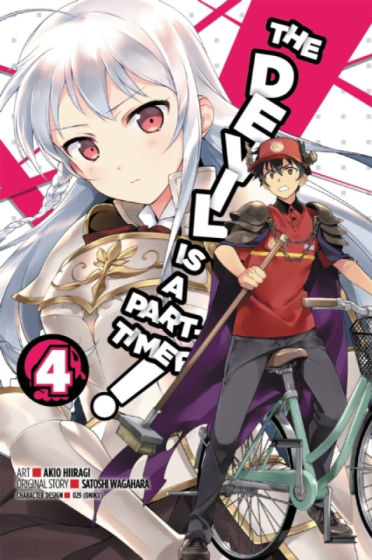 The Devil Is a Part-Timer!, Vol. 4 (manga) - Wagahara Satoshi