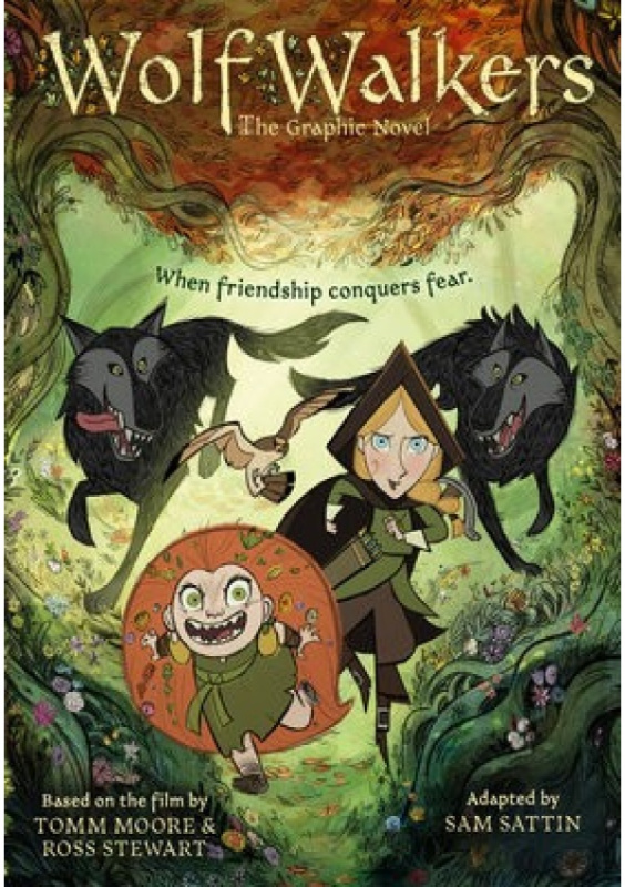 Wolfwalkers, The Graphic Novel - Nominated for an Oscar Little, Brown & Company