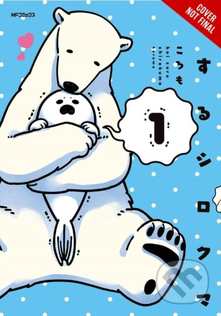 A Polar Bear in Love, Vol. 1 - Koromo Koromo - kniha z kategorie Komiksy