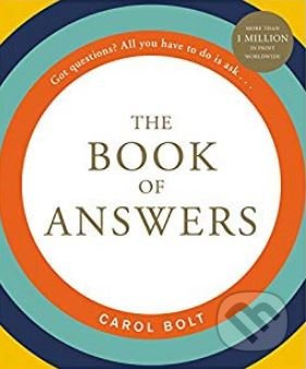 The Book of Answers - Carol Bolt - kniha z kategorie Spiritualita