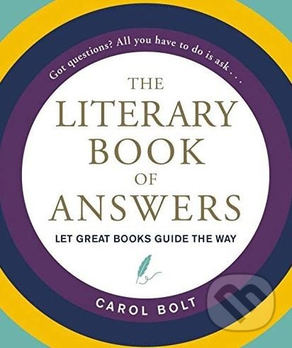 The Literary Book of Answers - Carol Bolt - kniha z kategorie Humanitní a společenské vědy