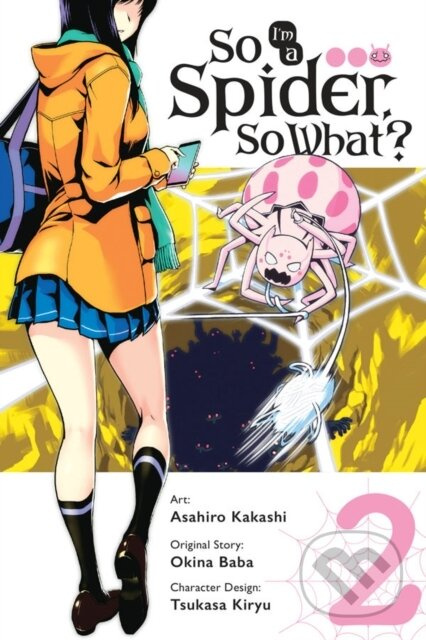 So I'm a Spider, So What?, Vol. 2 (manga) - Asahiro Kakashi, Okina Baba, Bianca Pistillo - kniha z kategorie Komiksy