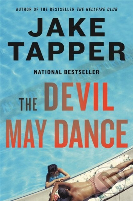The Devil May Dance (A Novel) - Jake Tapper - kniha z kategorie Detektivky, thrillery a horory