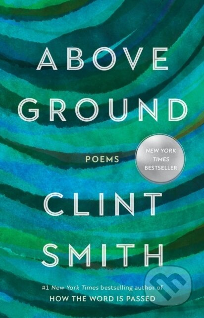 Above Ground - Clint Smith - kniha z kategorie Poezie