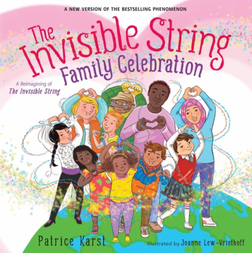 Little, Brown & Company The Invisible String Family Celebration - Karst, Patrice