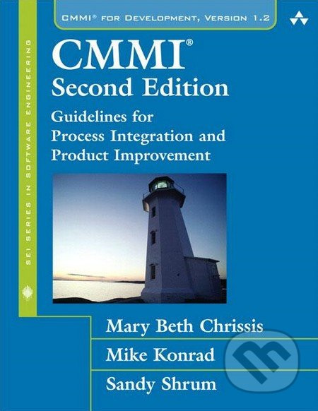 CMMI: Guidelines for Process Integration and Product Improvement - kniha z kategorie Odborné a naučné