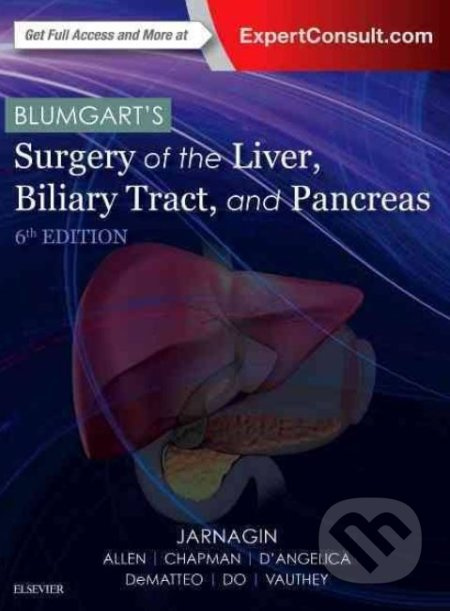 Blumgart's Surgery of the Liver, Biliary Tract and Pancreas - kniha z kategorie Medicína