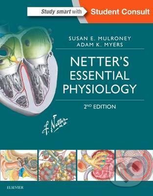 Netter's Essential Physiology - Susan Mulroney, Adam Myers - kniha z kategorie Medicína