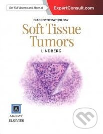 Diagnostic Pathology: Soft Tissue Tumors - Matthew R. Lindberg - kniha z kategorie Medicína