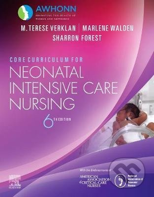 Core Curriculum for Neonatal Intensive Care Nursing - kniha z kategorie Ošetřovatelství