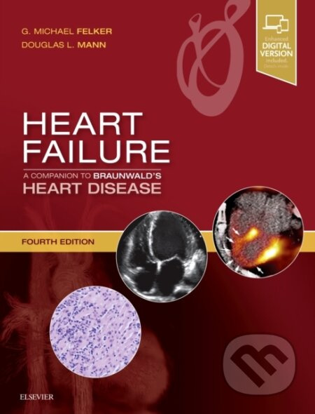 Heart Failure: A Companion to Braunwald's Heart Disease - kniha z kategorie Kardiologie a angiologie