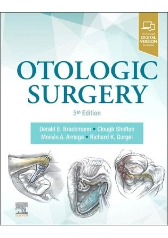 Otologic Surgery Elsevier - Health Sciences Division