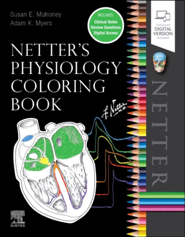 Netter's Physiology Coloring Book - Susan, PhD  Mulroney, Adam, PhD  Myers