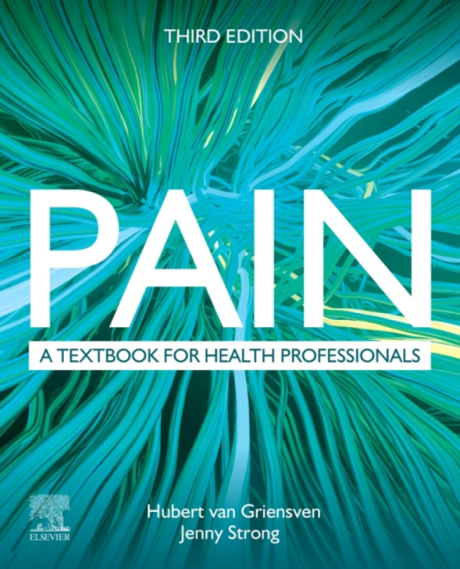 Pain, A textbook for health professionals, 3rd Edition Elsevier