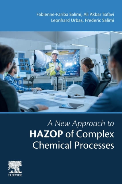 A New Approach to HAZOP of Complex Chemical Processes Elsevier