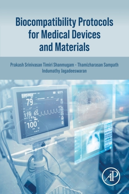 Biocompatibility Protocols for Medical Devices and Materials Elsevier