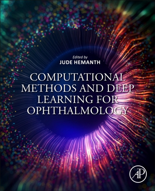 Computational Methods and Deep Learning for Ophthalmology Elsevier