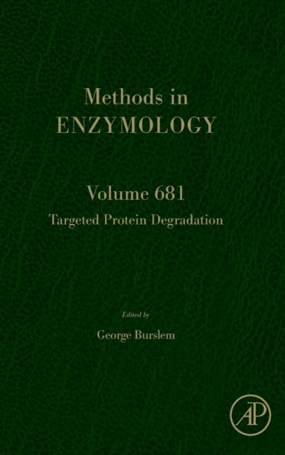 Targeted Protein Degradation, Volume681 Elsevier