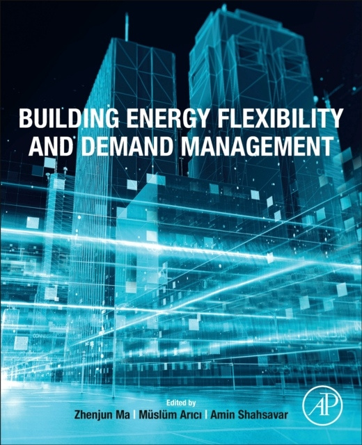 Building Energy Flexibility and Demand Management Elsevier