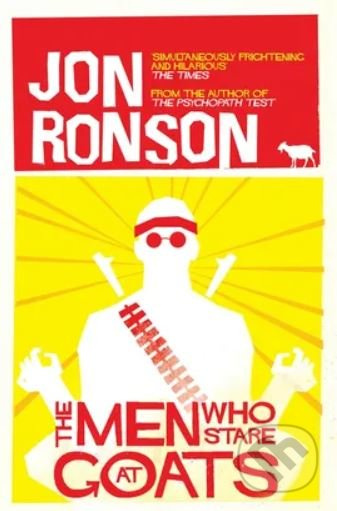 The Men Who Stare at Goats (Unabridged) - Jon Ronson - kniha z kategorie Životopisy, reportáže a myšlenky